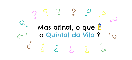 Quintal da Vila Mind 2